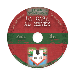Carátula del audio-libro LA CASA AL REVÉS de Fernando Salinero.