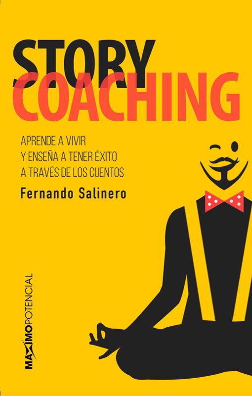 Story Coaching. Libros de Fernando Salinero